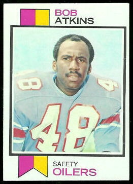 Bob Atkins 1973 Topps football card