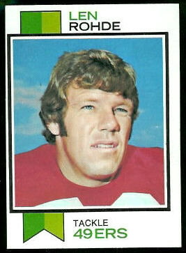 Len Rohde 1973 Topps football card