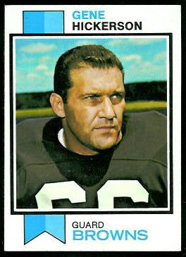 Gene Hickerson 1973 Topps football card