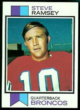 Steve Ramsey 1973 Topps football card