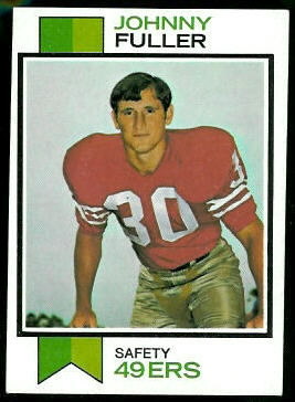 Johnny Fuller 1973 Topps football card