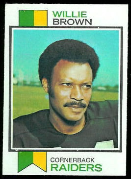 Willie Brown 1973 Topps football card