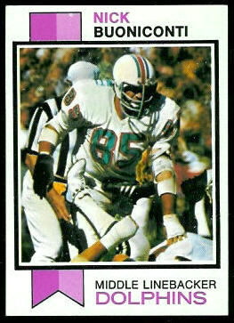 Nick Buoniconti 1973 Topps football card