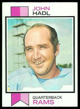 John Hadl 1973 Topps football card