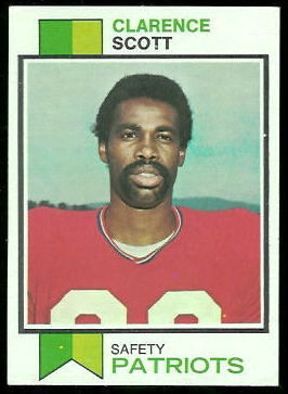 Clarence Scott 1973 Topps football card Clarence Scott 1973 Topps football card