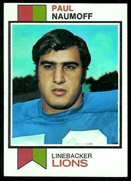 Paul Naumoff 1973 Topps football card