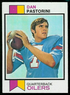 Dan Pastorini 1973 Topps football card