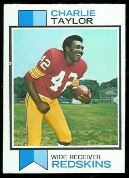 Charley Taylor 1973 Topps football card Charley Taylor 1973 Topps football card