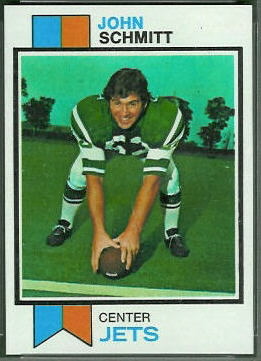 John Schmitt 1973 Topps football card
