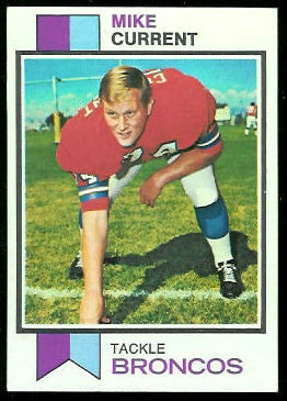 Mike Current 1973 Topps football card