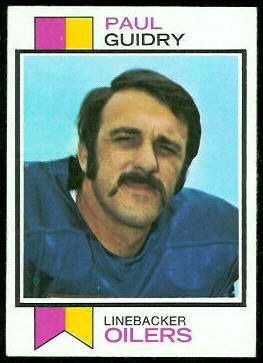 Paul Guidry 1973 Topps football card