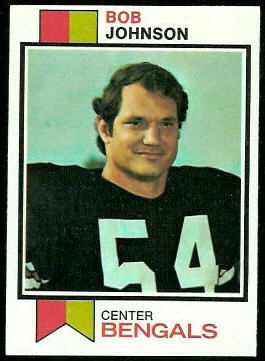 Bob Johnson 1973 Topps football card