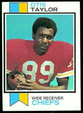 Otis Taylor 1973 Topps football card Otis Taylor 1973 Topps football card