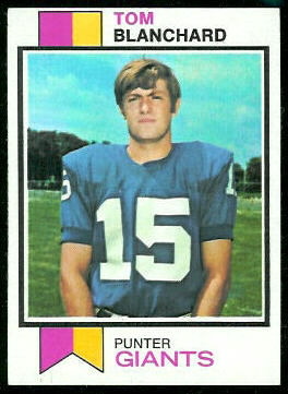 Tom Blanchard 1973 Topps football card