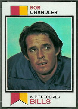 Bob Chandler 1973 Topps football card