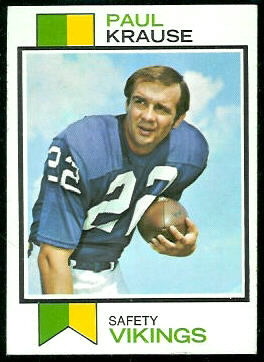 Paul Krause 1973 Topps football card