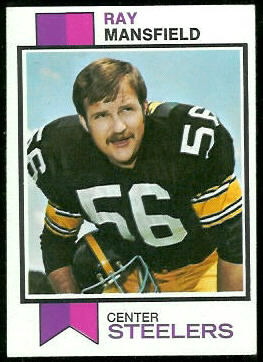 Ray Mansfield 1973 Topps football card