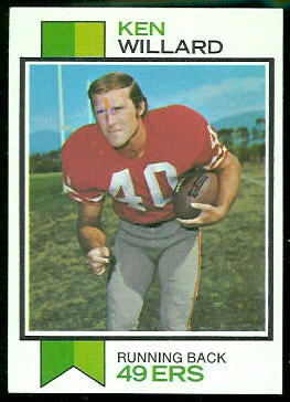 Ken Willard 1973 Topps football card