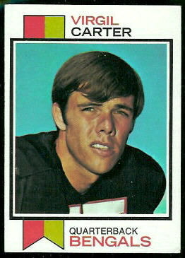 Virgil Carter 1973 Topps football card