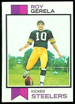 Roy Gerela 1973 Topps football card