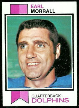 Earl Morrall 1973 Topps football card