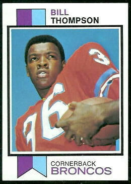 Bill Thompson 1973 Topps football card