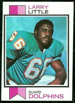 Larry Little 1973 Topps football card