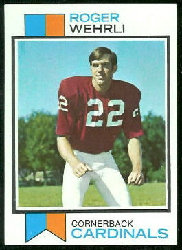 Roger Wehrli 1973 Topps football card