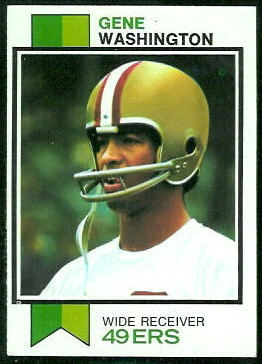 Gene Washington 1973 Topps football card