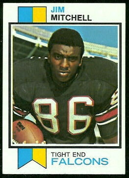 Jim Mitchell 1973 Topps football card