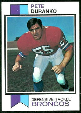 Pete Duranko 1973 Topps football card