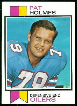 Pat Holmes 1973 Topps football card