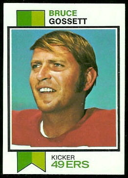 Bruce Gossett 1973 Topps football card