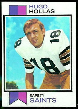 Hugo Hollas 1973 Topps football card