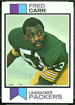 Fred Carr 1973 Topps football card