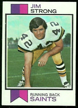 Jim Strong 1973 Topps football card