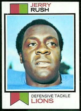 Jerry Rush 1973 Topps football card