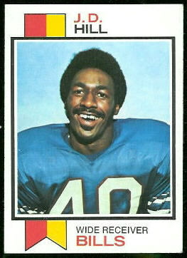 J.D. Hill 1973 Topps football card