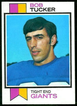 Bob Tucker 1973 Topps football card