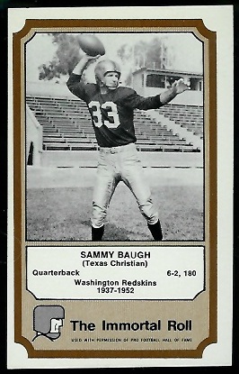 Sammy Baugh 1974 Fleer Immortal Roll football card Sammy Baugh 1974 Fleer Immortal Roll football card