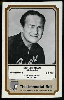 Sid Luckman 1974 Fleer Immortal Roll football card
