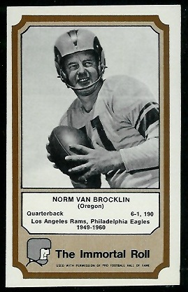 Norm Van Brocklin 1974 Fleer Immortal Roll football card Norm Van Brocklin 1974 Fleer Immortal Roll football card