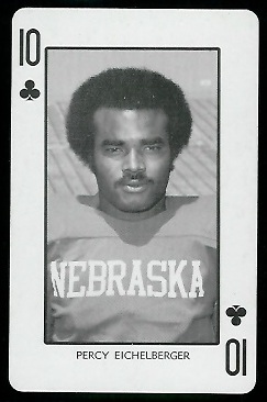 Percy Eichelberger 1974 Nebraska Playing Cards football card