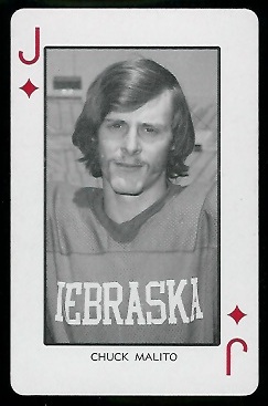 Chuck Malito 1974 Nebraska Playing Cards football card