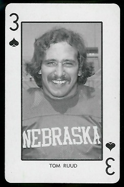 Tom Ruud 1974 Nebraska Playing Cards football card