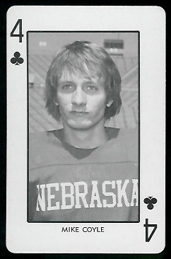 Mike Coyle 1974 Nebraska Playing Cards football card