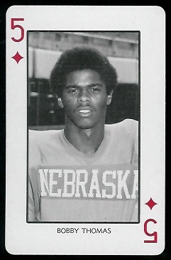 Bobby Thomas 1974 Nebraska Playing Cards football card