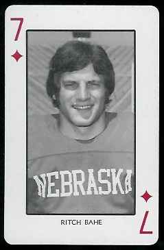 Ritch Bahe 1974 Nebraska Playing Cards football card