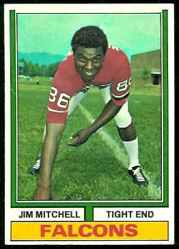 Jim Mitchell 1974 Topps football card