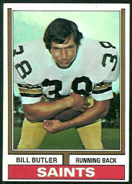 Bill Butler 1974 Topps football card Bill Butler 1974 Topps football card